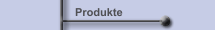 Produkte